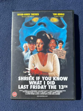 Shriek If You Know What I Did Last Friday The 13th