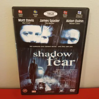 Shadow of fear