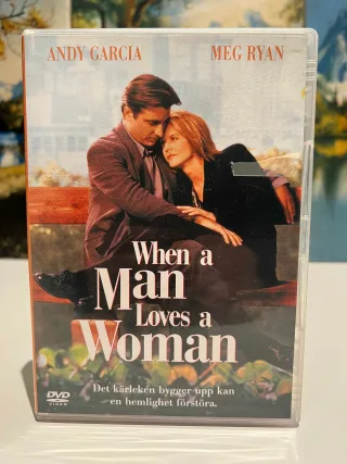 When a man loves a woman