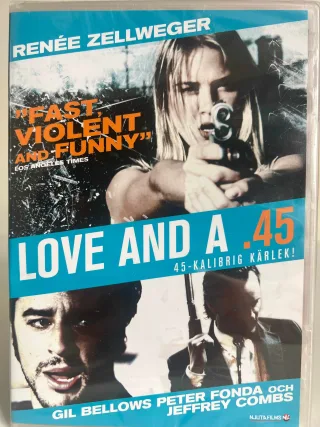 Love and a .45