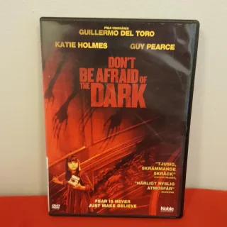Don't Be Afraid of the Dark