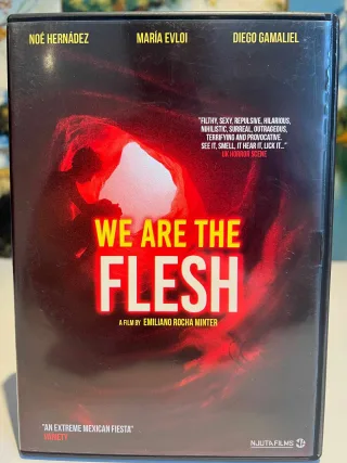 We Are the Flesh